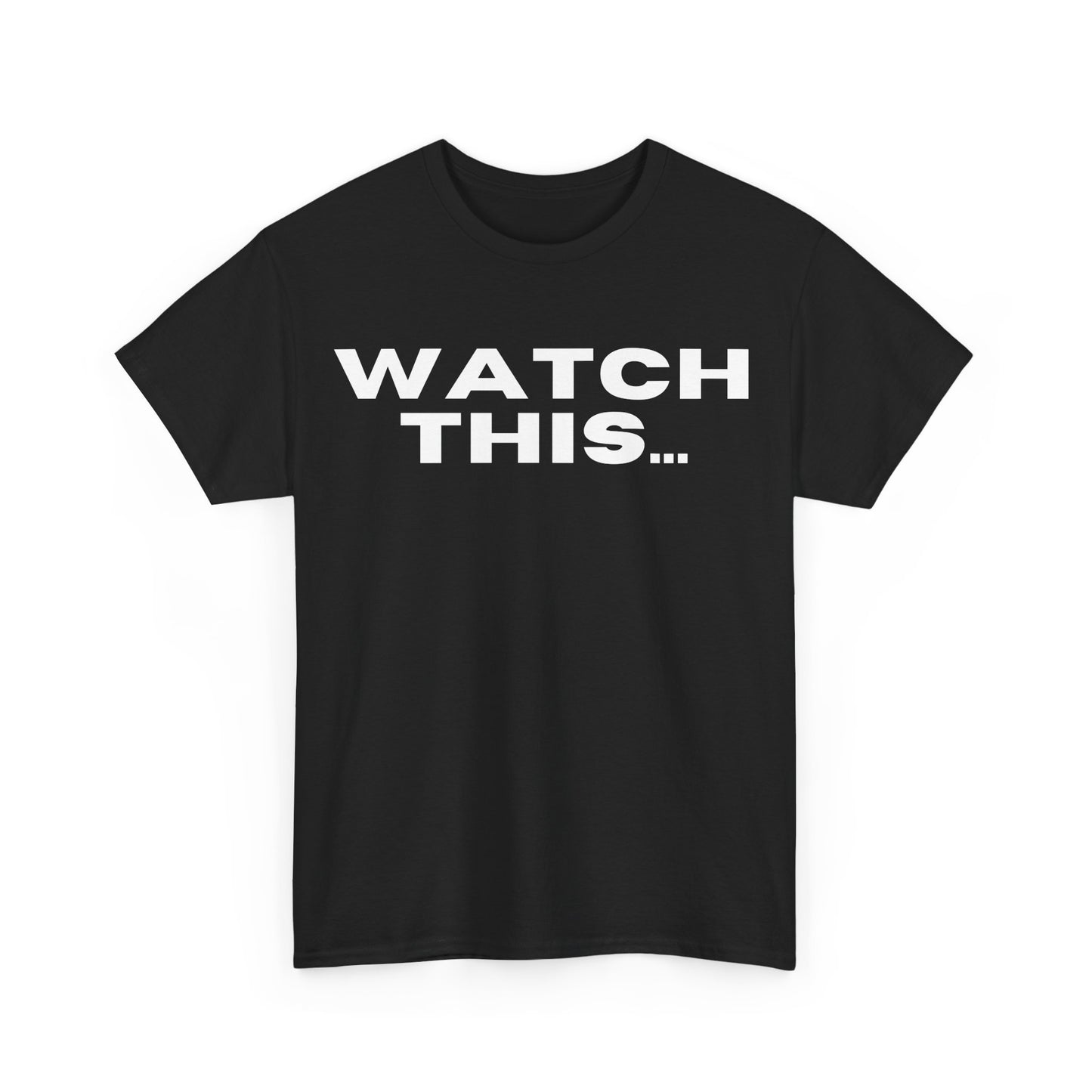 Watch This Tee